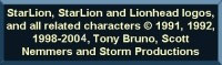 StarLion, StarLion and lionhead logos,  
			and all related characters �1991, 1992, 1998 - 2004 Tony Bruno, Scott 
			Nemmers, and Storm Productions